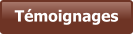 Témoignages